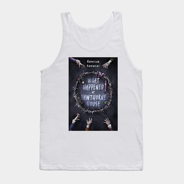 What Happened at Hawthorne House Tank Top by Brigids Gate Press